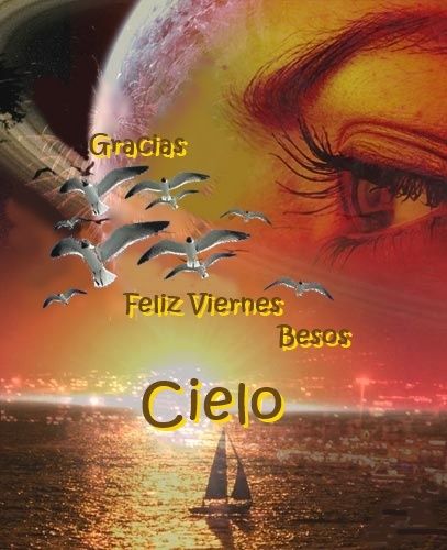  photo 570-2-Cielo-GraciasFelizViernesBesos_zpsob8rxfxv.jpg